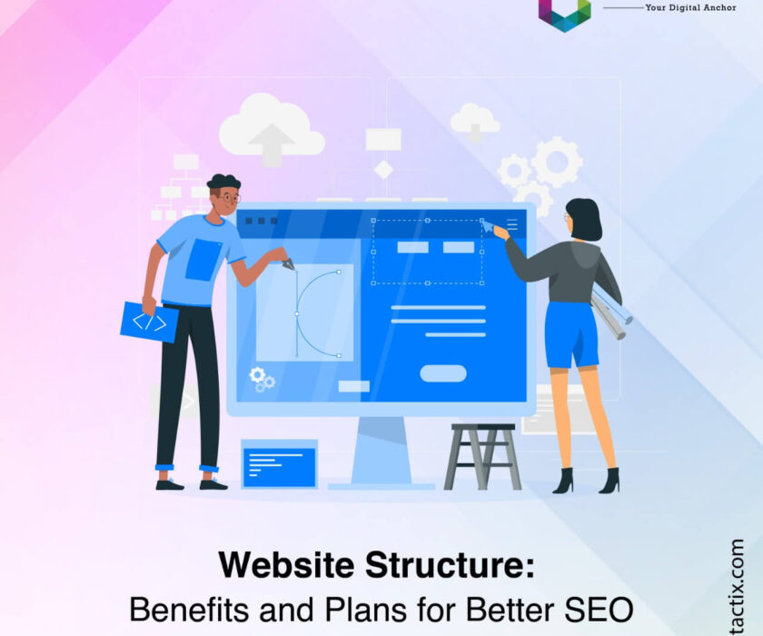 Website Structure : Benefits and Plans for Better SEO