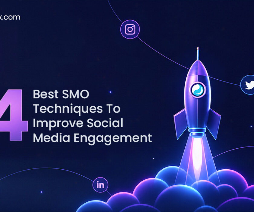 4 Best SMO Techniques To Improve Social Media Engagement