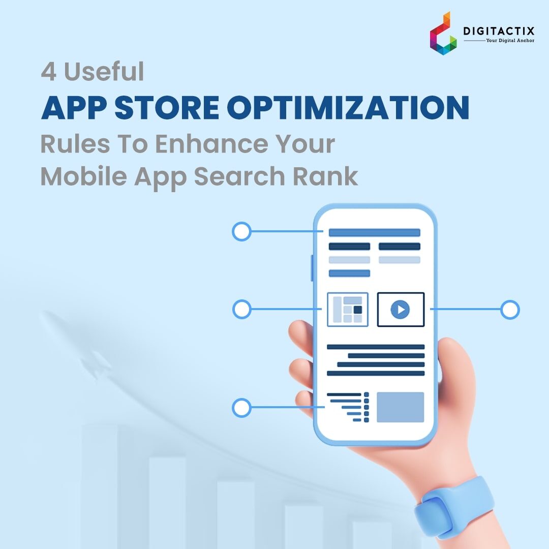 4 Useful App Store Optimization Rules To Enhance Your Mobile App Search Rank