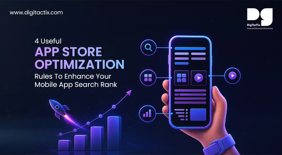 4 Useful App Store Optimization Rules To Enhance Your Mobile App Search Rank