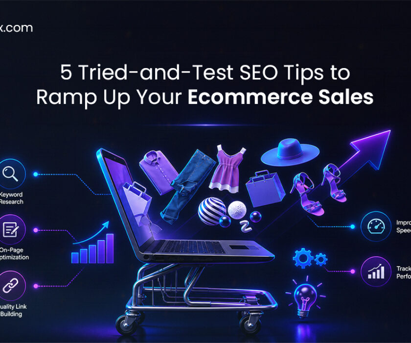 5 Effective SEO Tips to Boost your Ecommerce Sales
