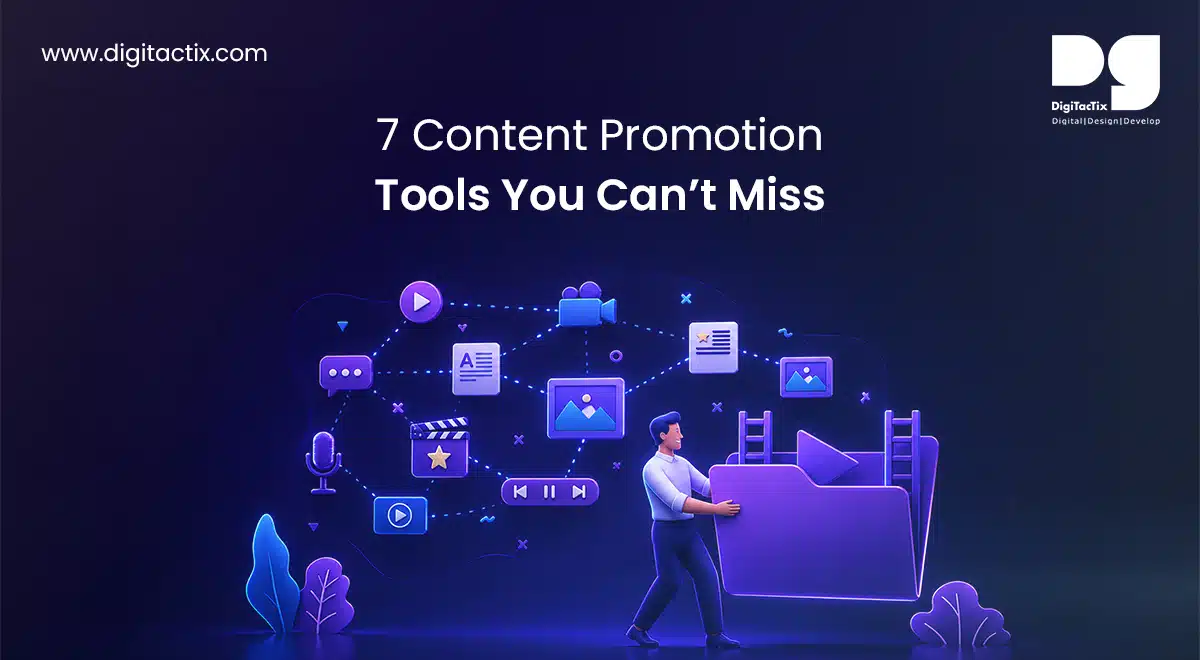 7 Content Promotion Tools You Can’t Miss