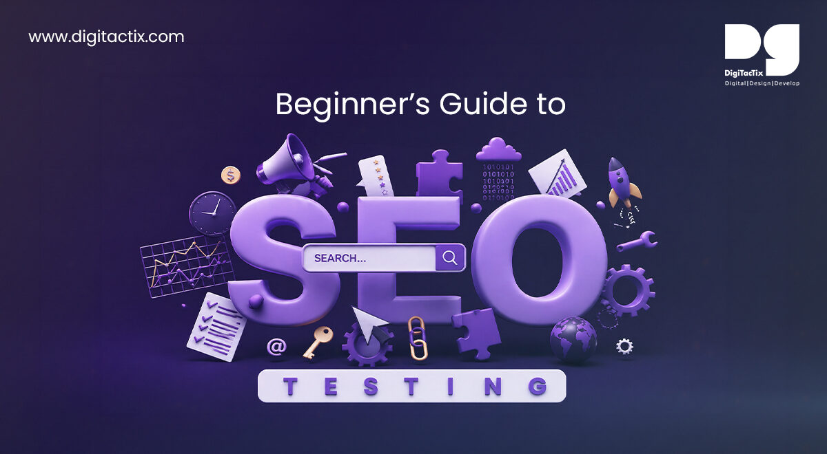 Beginner’s Guide to SEO Testing