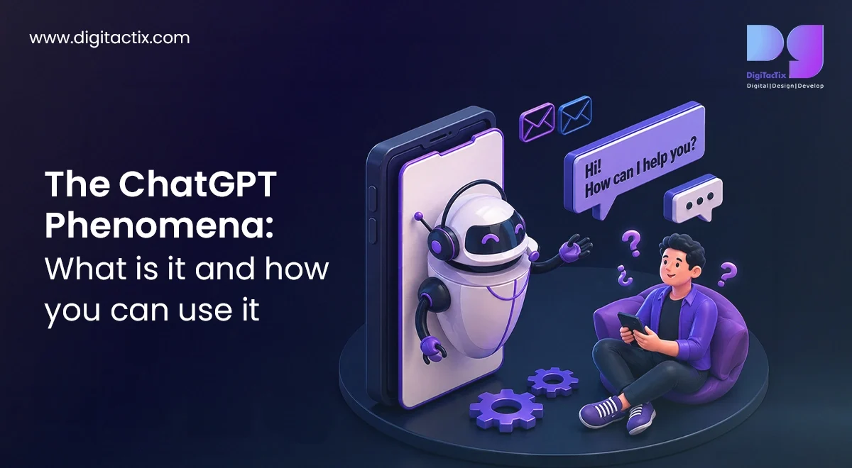 The ChatGPT Phenomena: What is it and how you can use it