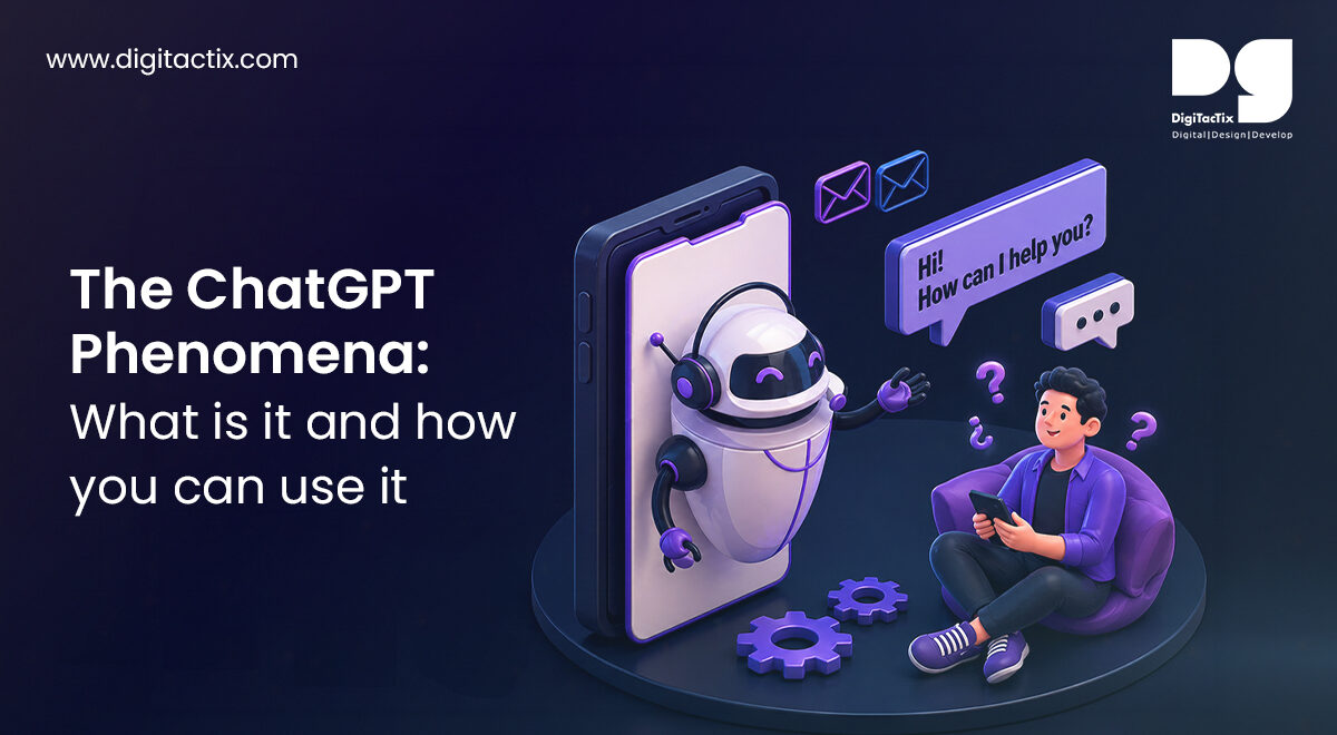 The ChatGPT Phenomena: What is it and how you can use it
