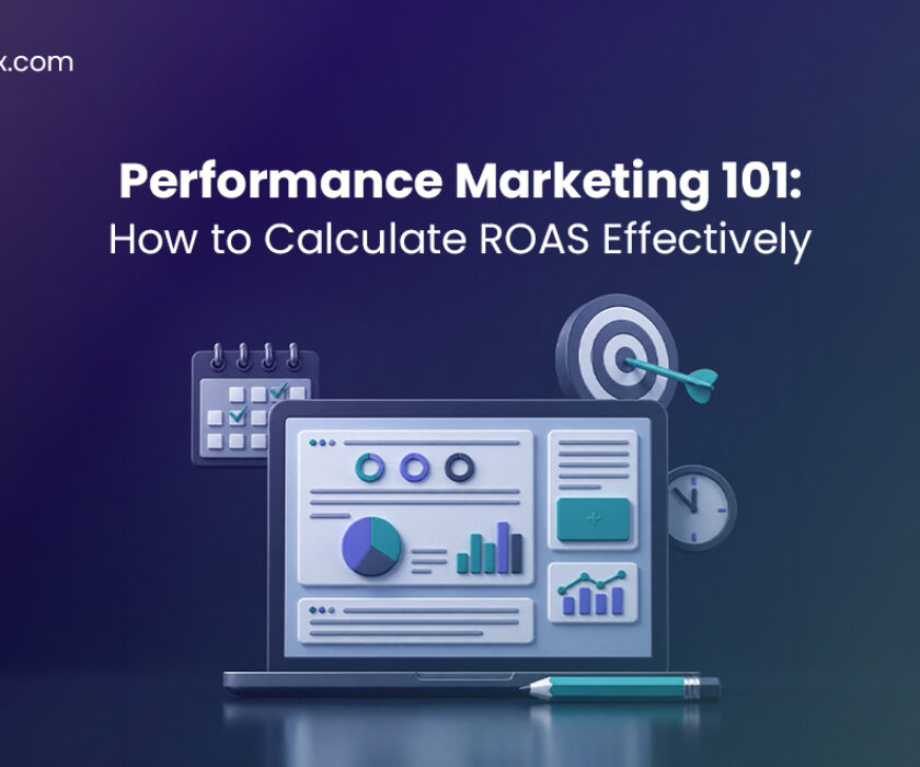Performance Marketing 101: How to Calculate ROAS Effectively