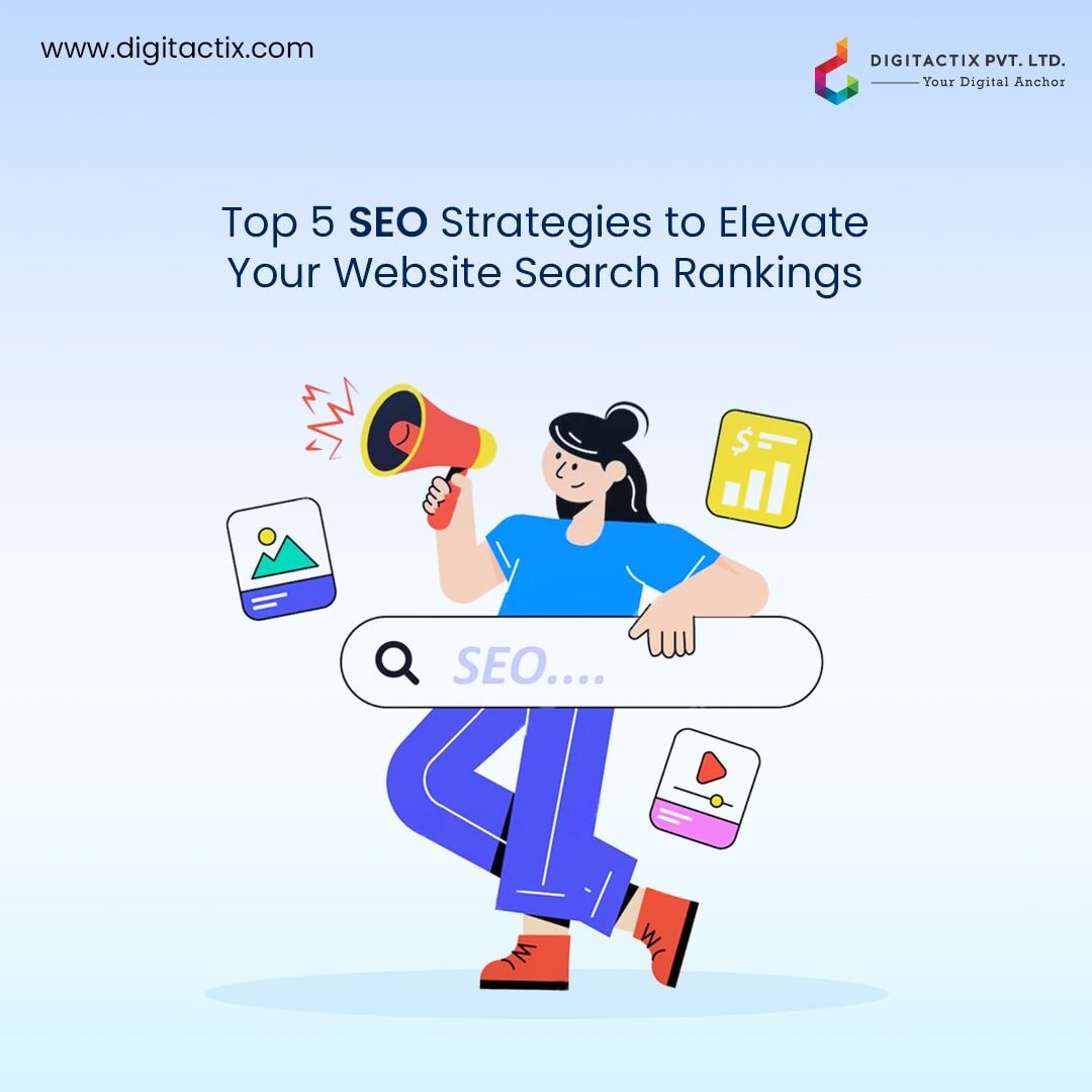 top 5 seo strategies to elevate website rankings