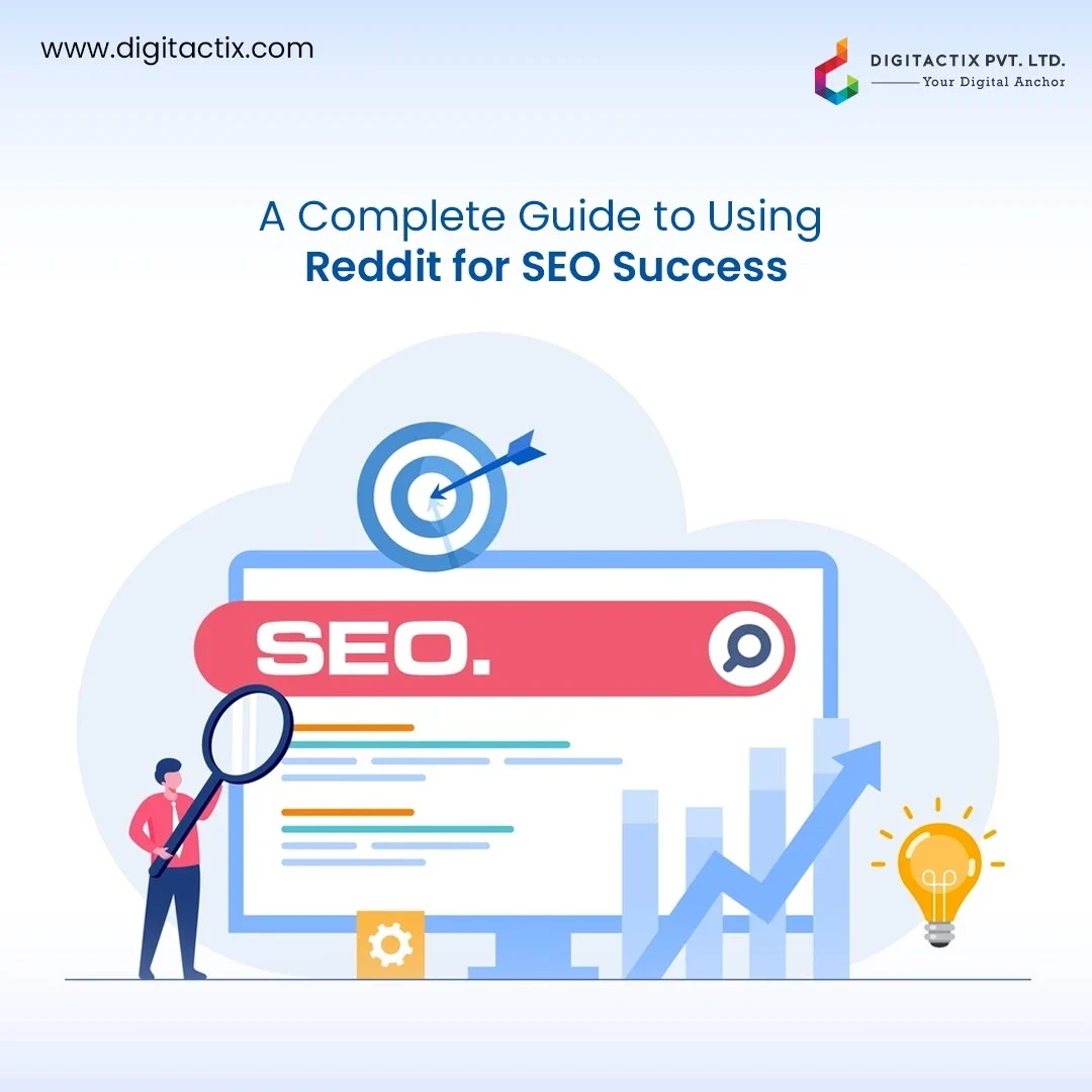 A Complete Guide to Using Reddit for SEO Success